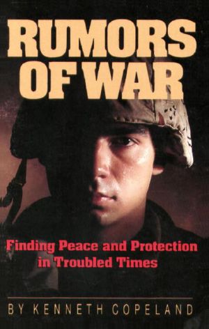 Rumors of War · Finding Peace and Protection in Troubled Times