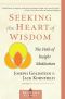 Seeking the Heart of Wisdom