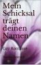 Mein Schicksal trägt deinen Namen: Gay Romance (German Edition)