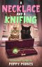 A Necklace and a Knifing: A Pawnshop Cozy Mystery