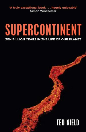 Supercontinent · 10 Billion Years in the Life of Our Planet