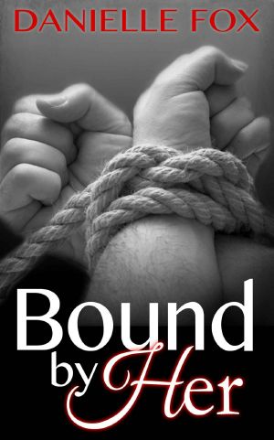 Bound by Her