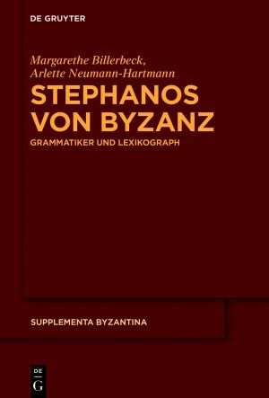 Stephanos von Byzanz · Grammatiker und Lexikograph