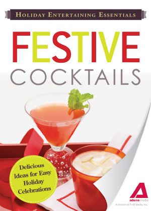 Holiday Entertaining Essentials Festive Cocktails