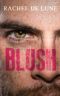 Blush · A Strangers-to-Lovers Romance