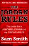 The Jordan Rules · The Inside Story of Michael Jordan and the Chicago Bulls