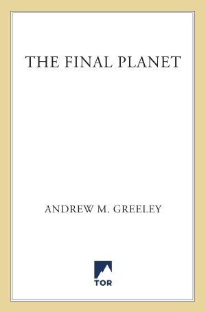 The Final Planet