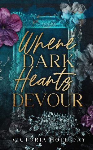 Where Dark Hearts Devour