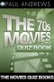 The 70s Movie Quiz Book