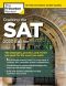 Cracking the SAT With 5 Practice Tests, 2020 Edition, The Strategies, Practice, and Review You Need for the Score You Want