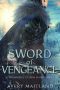 Sword of Vengeance: A Medieval Viking Historical Romance (Warrior's Claim Book 2)