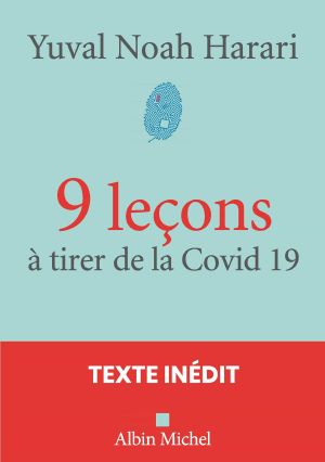 9 Leçons À Tirer De La Covid 19