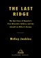 The Last Ridge