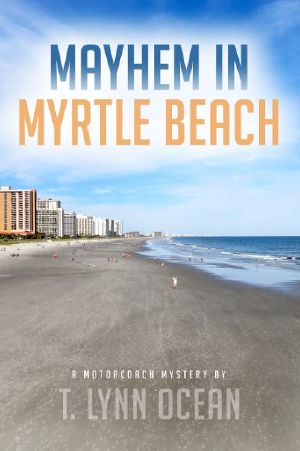 Mayhem in Myrtle Beach