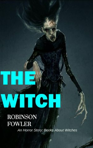 The Witch, An Horror Story · Books About Witches