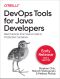 DevOps Tools for Java Developers