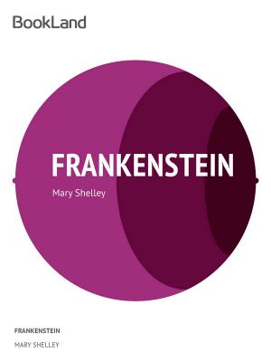 Frankenstein, or the Modern Prometheus