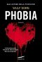 Phobia