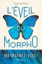 L'éveil du Morpho