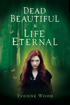 Dead Beautiful and Life Eternal · the First Two Books in a Breathtaking Trilogy