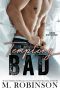 Tempting BAD: A Second Chance Romance