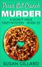 Pecan Nut Crunch Murder: A Donut Hole Cozy Mystery - Book 35