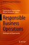 Responsible Business Operations, Challenges and Opportunities