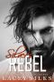 Silver's Rebel: Billionaire Bodyguard Brothers (Silver Brothers Securities Book 1)