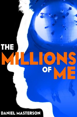 The Millions of Me