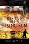 Prisoner of the Rising Sun