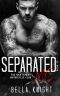 Separated MC (The Nighthawks MC Book 10)