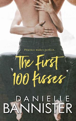 The First 100 Kisses: Practice Makes Perfect