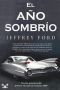El Año Sombrío