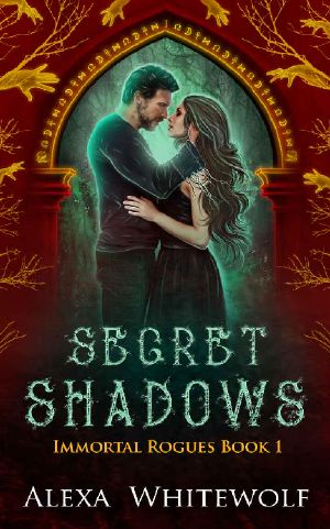 Secret Shadows: A Greek God Paranormal Romance (Immortal Rogues Book 1)