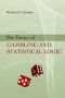 The Theory of Gambling and Statistical Logic