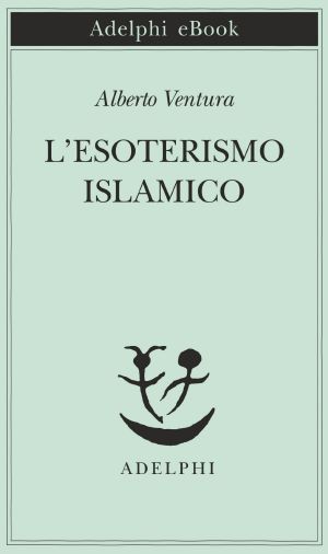 L'Esoterismo Islamico