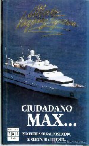 Ciudadano Max...(c.1)