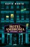 Hotel Ambrosia · Du. Entkommst. Nicht