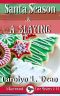 SANTA SEASON and a SLAYING: A Ravenwood Cove Cozy Mystery (book 14)