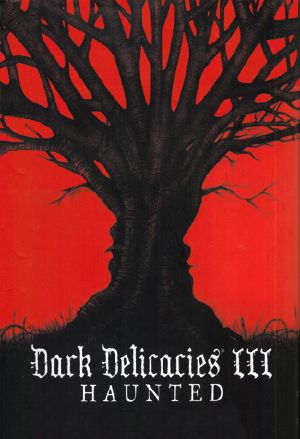 Dark Delicacies III · Haunted (Jerry eBooks)