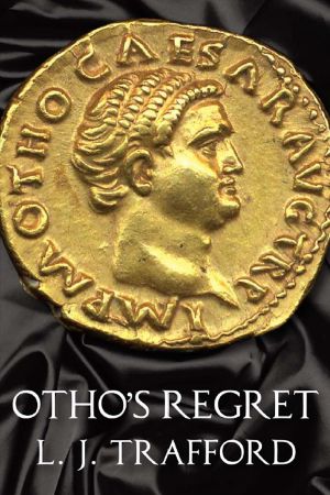 Otho's Regret