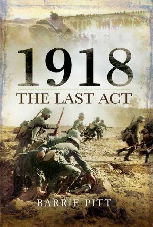 1918 The Last Act