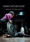Disability Arts and Culture