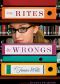 The Rites and Wrongs of Janice Wills