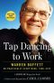 Tap Dancing to Work · Warren Buffett on Practically Everything, 1966-2013