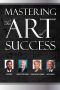 Mastering the Art of Success