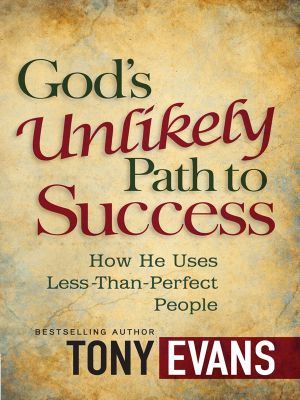 God’s Unlikely Path to Success