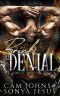 BRINK OF DENIAL: A Dark Mafia Romance (Sons of Sindicato Book 2)