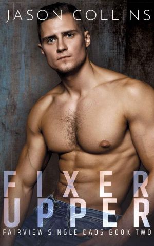 Fixer Upper (Fairview Single Dads Book 2)