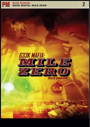 Geek Mafia · Mile Zero